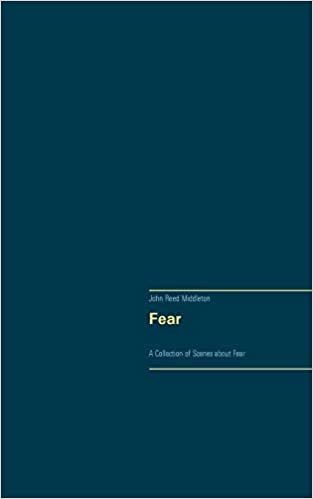 okumak Fear: A Collection of Scenes about Fear (The Playlet Series): 5/1