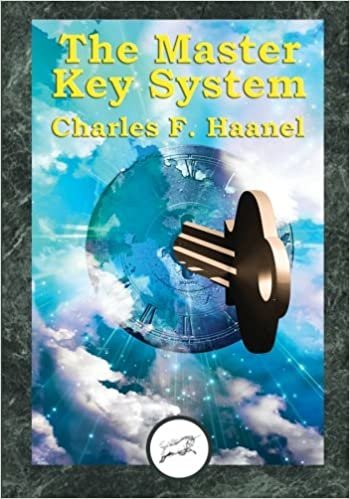 The Master Key System (Dancing Unicorn Press) by Charles F. Haanel - Paperback