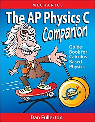 okumak The AP Physics C Companion: Mechanics