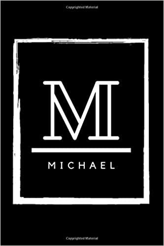 okumak M - Michael: Monogram initial M for Michael notebook | Birthday Journal Gift | Lined Notebook /Pretty Personalized Name Letter Journal Gift for ... Inches , 100 Pages , Soft Cover, Matte Finish