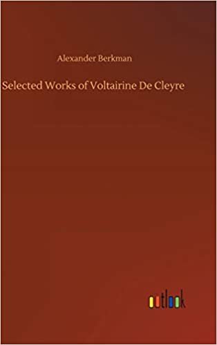 okumak Selected Works of Voltairine De Cleyre