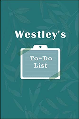 okumak Westley&#39;s To˗Do list: Checklist Notebook | Daily Planner Undated Time Management Notebook