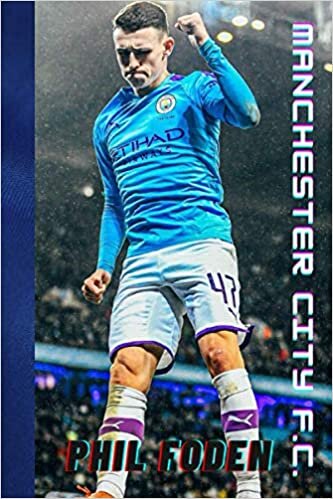 okumak Phil Foden, Manchester City F.C.: Notebook