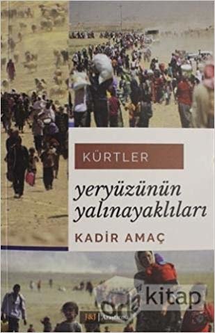 okumak Kürtler: Yeryüzünün Yalınayaklıları