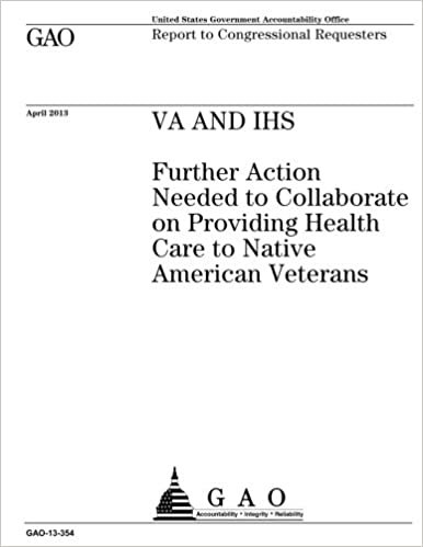 okumak VA and IHS :further action needed to collaborate on providing health care to Native American veterans : report to congressional requesters.
