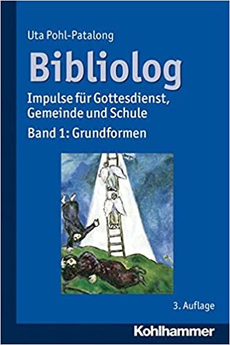 okumak Bibliolog: Impulse Fur Gottesdienst, Gemeinde Und Schule. Band 1: Grundformen