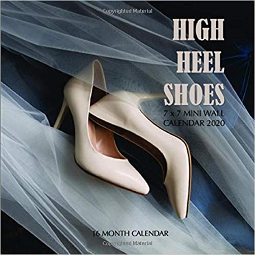 okumak High Heel Shoes 7 x 7 Mini Wall Calendar 2020: 16 Month Calendar