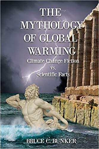 okumak Bunker, P: Mythology of Global Warming: Climate Change Fiction VS. Scientific Facts