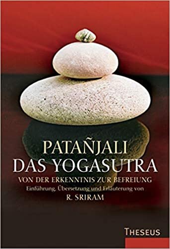 okumak Das Yogasutra: Von der Erkenntnis zur Befreiung