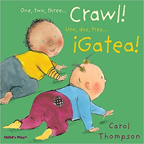 okumak Crawl!/¡gatea! (Little Movers, Band 4)