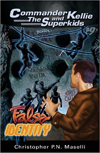 okumak (Commander Kellie and the Superkids Novel #9) the False Identity