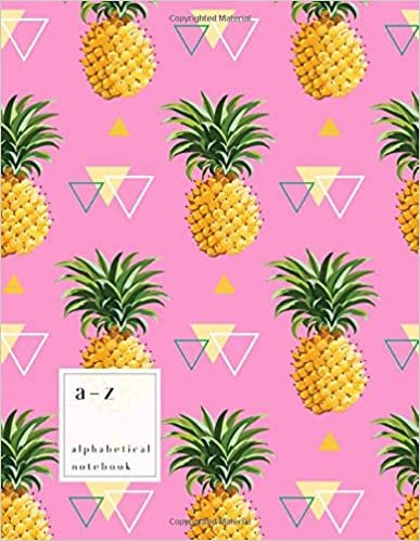 okumak A-Z Alphabetical Notebook: 8.5 x 11 Large Ruled-Journal with Alphabet Index | Cute Pineapple Triangle Cover Design | Pink
