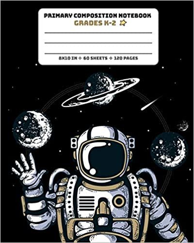 okumak Primary Composition Notebook Grades K-2: Picture drawing and Dash Mid Line hand writing paper Story Paper Journal - Astronaut Planets Black Design (Space Mead Composition Book, Band 1)