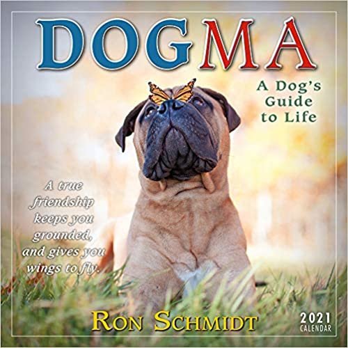 okumak Dogma 2021 Calendar: A Dog Guides to Life