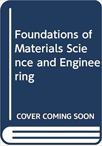 okumak Foundations of Materials Science and Engineering