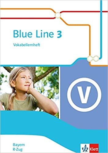 okumak Blue Line 3 R-Zug. Ausgabe Bayern: Vokabellernheft Klasse 7 (Blue Line. Ausgabe für Bayern ab 2017)