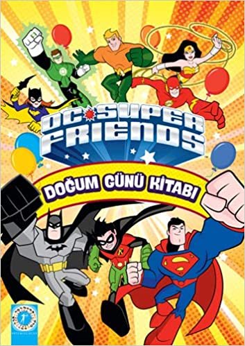 okumak DC Super Friends - Doğum Günü Kitabı