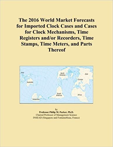 okumak The 2016 World Market Forecasts for Imported Clock Cases and Cases for Clock Mechanisms, Time Registers and/or Recorders, Time Stamps, Time Meters, and Parts Thereof