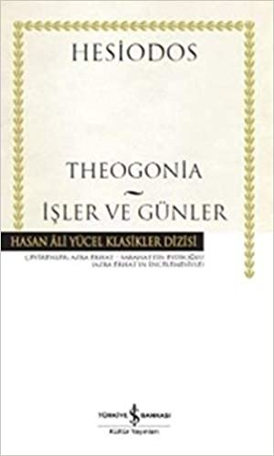 okumak Theogonia - İşler ve Günler