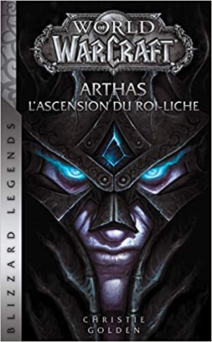 okumak World of Warcraft : Arthas l&#39;ascension du roi-liche (NED) (PAN.ROMANS)