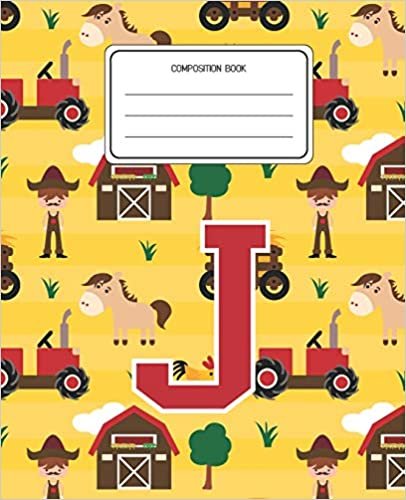 okumak Composition Book J: Farm Animals Pattern Composition Book Letter J Personalized Lined Wide Rule Notebook for Boys Kids Back to School Preschool Kindergarten and Elementary Grades K-2