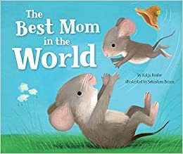 okumak The Best Mom in the World! (Clever Family Stories)