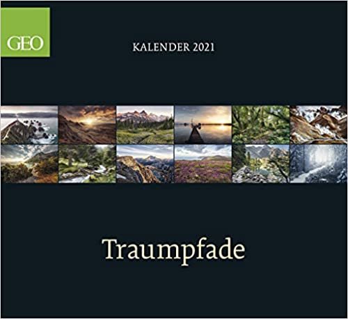 okumak GEO Klassiker: Traumpfade 2021 - Wand-Kalender - Reise-Kalender - 60x55