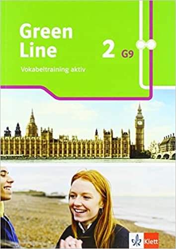 okumak Green Line 2 G9: Vokabeltraining aktiv. Arbeitsheft mit Lösungen Klasse 6 (Green Line G9. Ausgabe ab 2019)
