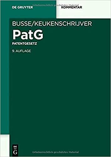 okumak Patentgesetz (De Gruyter Kommentar)