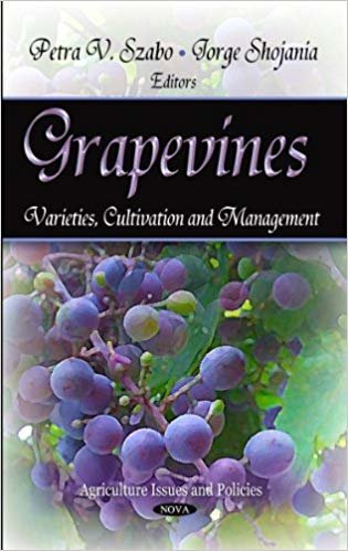 okumak Grapevines : Varieties, Cultivation &amp; Management