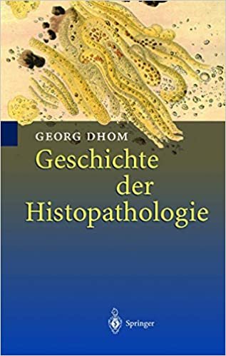 okumak Geschichte Der Histopathologie