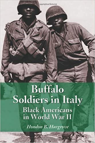 okumak Hargrove, H:  Buffalo Soldiers in Italy: Black Americans in World War II