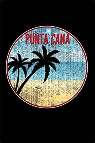 okumak Punta Cana: Punta Cana Journal for Taking Notes (Blank Lined Punta Cana Dominican Republic Notebook)