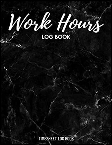 okumak Work Hours Log Book Timesheet Log Book: Weekly Hours Shifts for Employee Schedule/Managing Time Office &amp; Employee Time Log Tracking Monitor/Record ... Jobs &amp; Projects/Organizer To Record Time