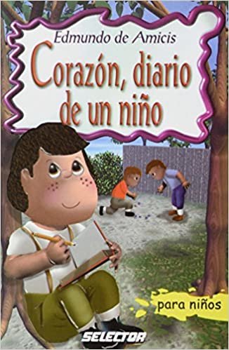okumak Corazon, diario de un niño (Clasicos para ninos)