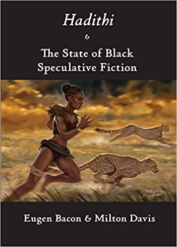 okumak Hadithi &amp; The State of Black Speculative Fiction