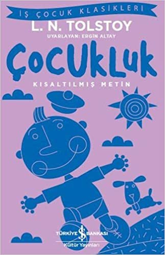 okumak Çocukluk (Kısaltılmış Metin)