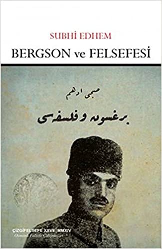 okumak Bergson ve Felsefesi