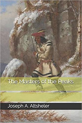 okumak The Masters of the Peaks