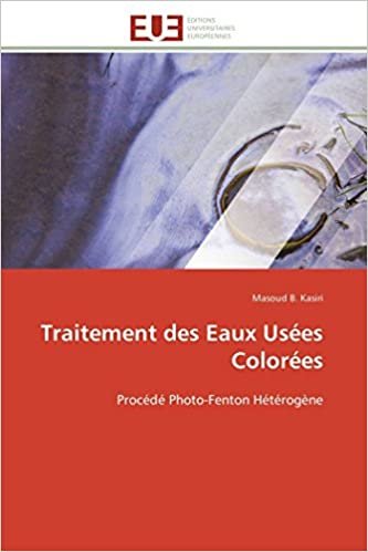 okumak Traitement des Eaux Usées Colorées: Procédé Photo-Fenton Hétérogène (Omn.Univ.Europ.)