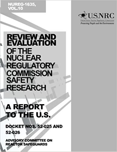 okumak Review and Evaluation of the Nuclear Regulatory Commission Safety Research Program: A Report to the U.S. Nuclear Regulatory Commission