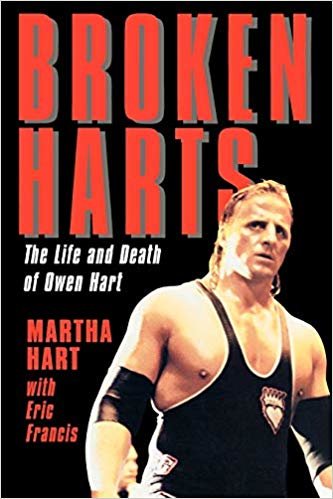 okumak Broken Harts: The Life and Death of Owen Hart