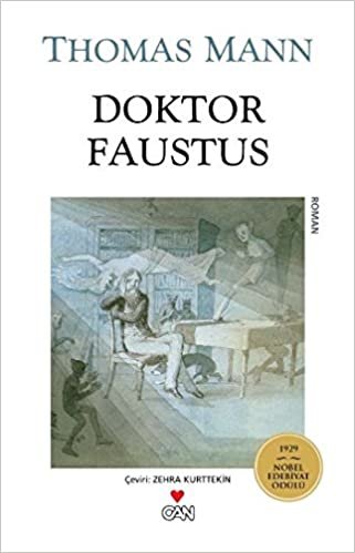 okumak Doktor Faustus: 1929 Nobel Edebiyat Ödülü