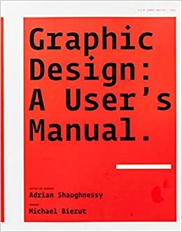 okumak Graphic Design: A User&#39;s Manual.