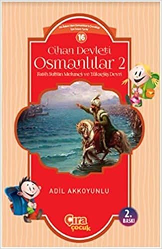 okumak Cihan Devleti Osmanlılar 2: Fatih Sultan Mehmet ve Yükseliş Devri
