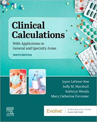 okumak Clinical Calculations: With Applications to General and Specialty Areas