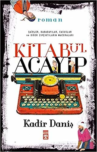 okumak Kitabü&#39;l Acayip