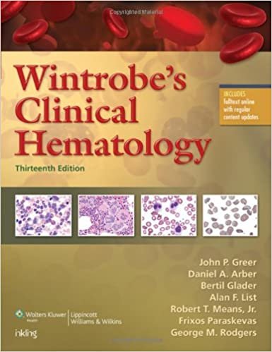 okumak Wintrobe&#39;s Clinical Hematology, Thirteenth Edition