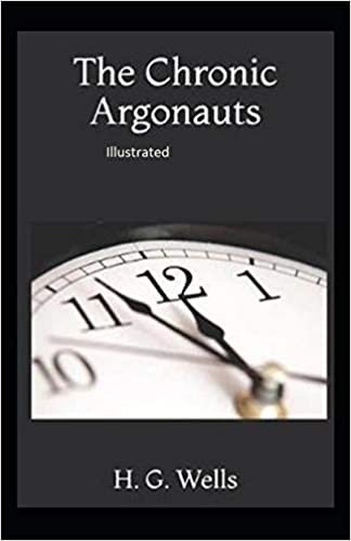 okumak The Chronic Argonauts Illustrated