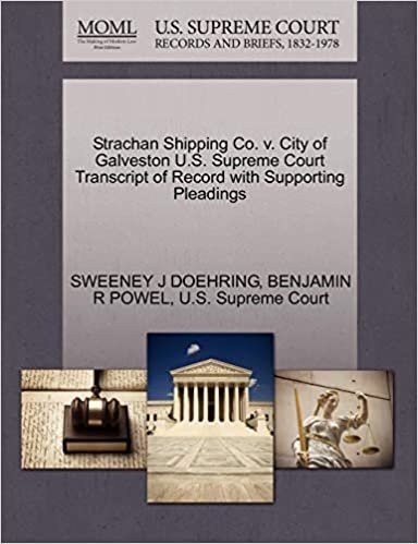 okumak Strachan Shipping Co. v. City of Galveston U.S. Supreme Court Transcript of Record with Supporting Pleadings